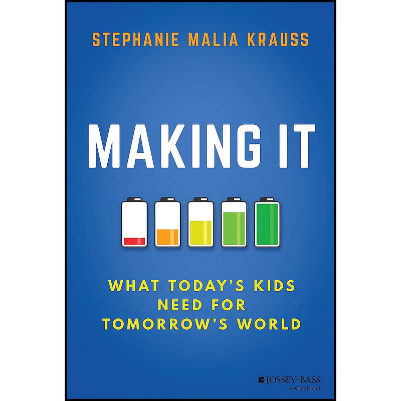 کتاب Making It اثر Stephanie Malia Krauss انتشارات Jossey-Bass کتاب Making It اثر Stephanie Malia Krauss انتشارات Jossey-Bass