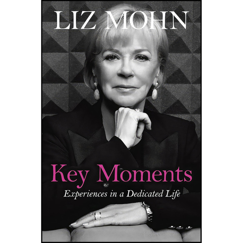 کتاب Key Moments اثر Liz Mohn انتشارات Currency کتاب Key Moments اثر Liz Mohn انتشارات Currency