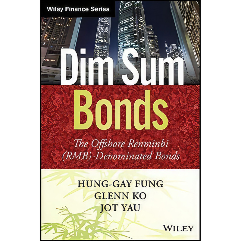 کتاب Dim Sum Bonds اثر جمعي از نويسندگان انتشارات Wiley کتاب Dim Sum Bonds اثر جمعي از نويسندگان انتشارات Wiley