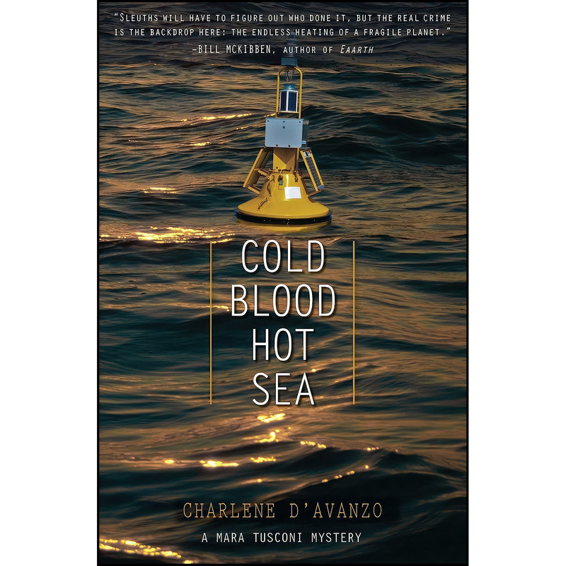 کتاب Cold Blood, Hot Sea اثر Charlene D Avanzo انتشارات Torrey House Press