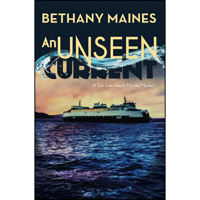 کتاب An Unseen Current اثر Bethany Maines انتشارات تازه ها کتاب An Unseen Current اثر Bethany Maines انتشارات تازه ها