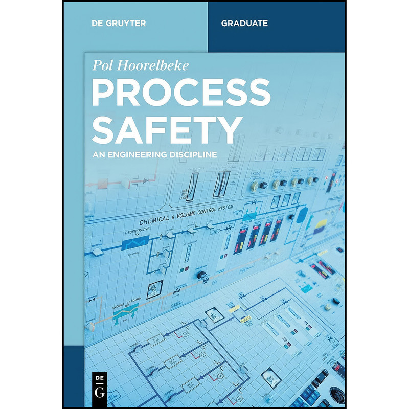 کتاب Process Safety اثر Pol Hoorelbeke انتشارات De Gruyter کتاب Process Safety اثر Pol Hoorelbeke انتشارات De Gruyter