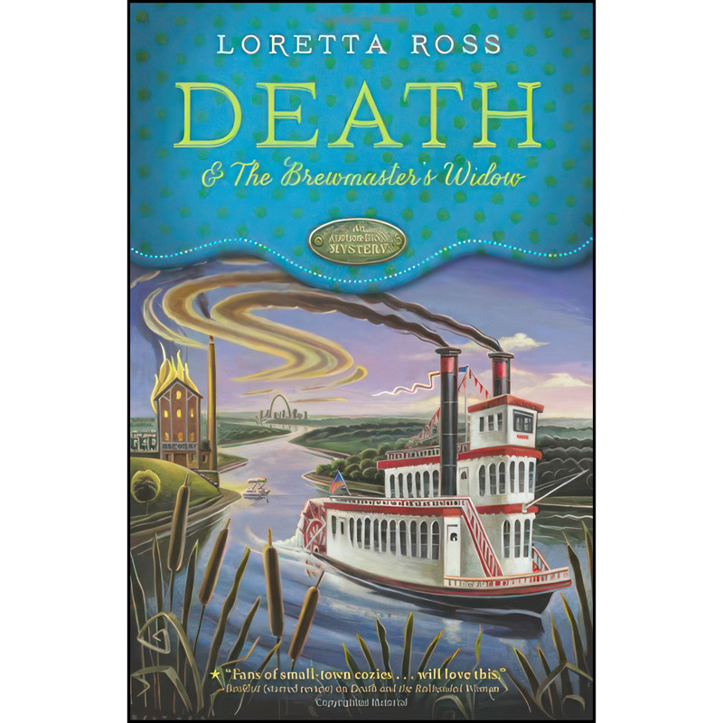 کتاب Death & the Brewmasters Widow اثر Loretta Ross انتشارات Midnight Ink