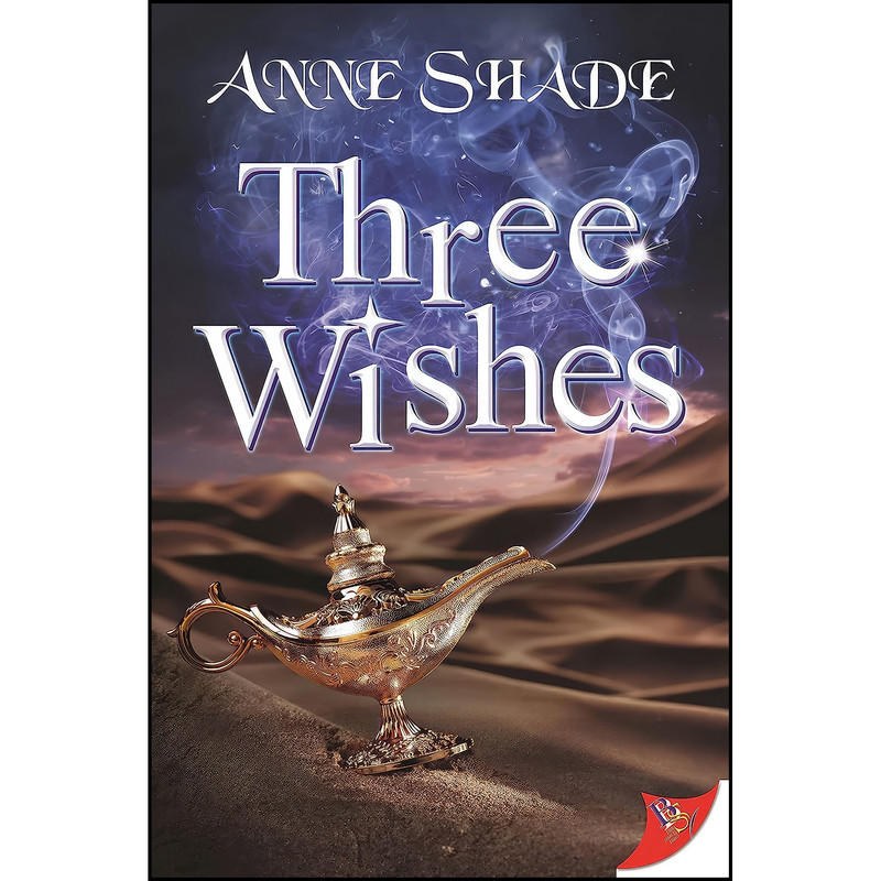 کتاب Three Wishes اثر Anne Shade انتشارات Bold Strokes Books