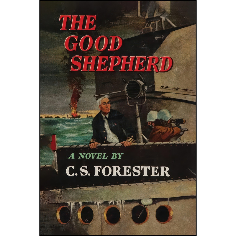 کتاب The Good Shepherd اثر C. S. Forester انتشارات Martino Fine Books کتاب The Good Shepherd اثر C. S. Forester انتشارات Martino Fine Books