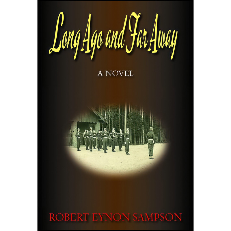 کتاب Long Ago and Far Away اثر Robert Eynon Sampson انتشارات Hellgate Press کتاب Long Ago and Far Away اثر Robert Eynon Sampson انتشارات Hellgate Press