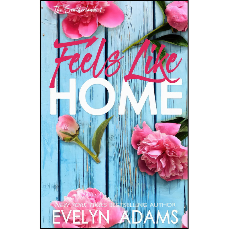 کتاب Feels Like Home اثر Evelyn Adams انتشارات تازه ها کتاب Feels Like Home اثر Evelyn Adams انتشارات تازه ها
