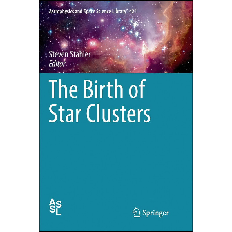کتاب The Birth of Star Clusters اثر Steven Stahler انتشارات تازه ها