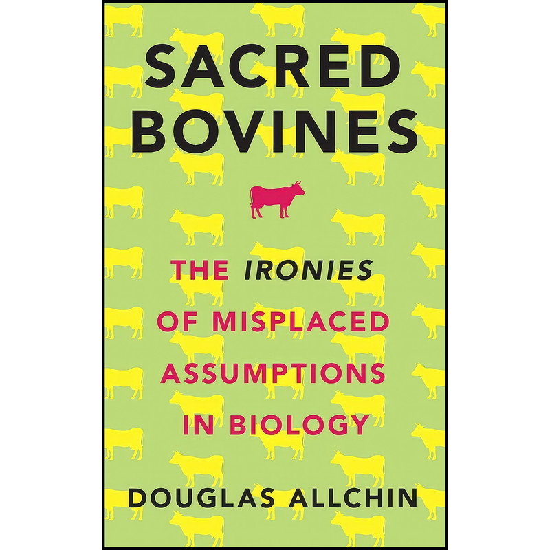 کتاب Sacred Bovines اثر Douglas Allchin انتشارات Oxford University Press کتاب Sacred Bovines اثر Douglas Allchin انتشارات Oxford University Press