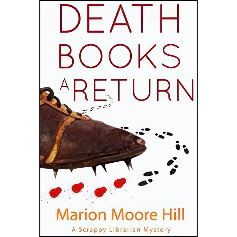 کتاب Death Books a Return اثر Marion Moore Hill انتشارات Crispin Books کتاب Death Books a Return اثر Marion Moore Hill انتشارات Crispin Books