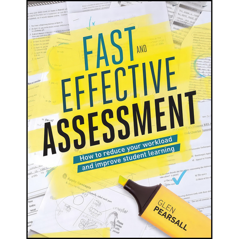 کتاب Fast and Effective Assessment اثر Glen Pearsall انتشارات ASCD کتاب Fast and Effective Assessment اثر Glen Pearsall انتشارات ASCD