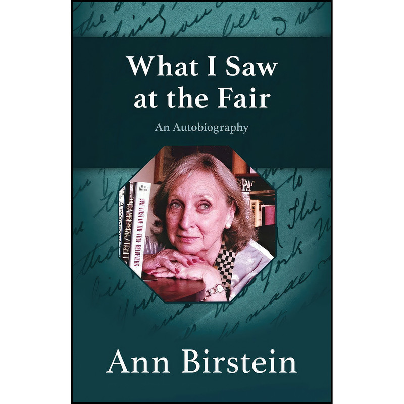 کتاب What I Saw at the Fair اثر Ann Birstein انتشارات Open Road Distribution کتاب What I Saw at the Fair اثر Ann Birstein انتشارات Open Road Distribution