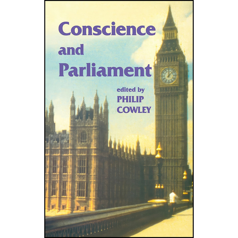 کتاب Conscience and Parliament اثر Philip Cowley انتشارات Routledge