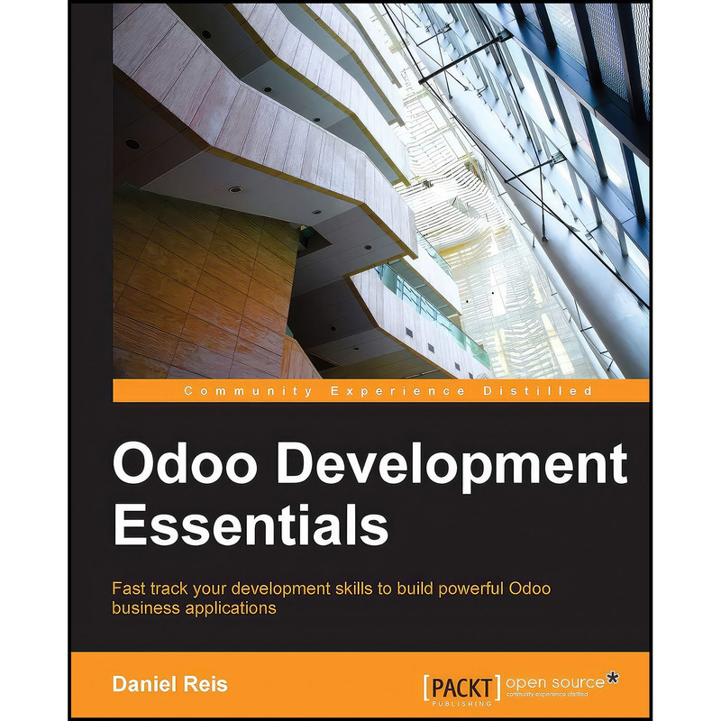 کتاب Odoo Development Essentials اثر Daniel Reis انتشارات Packt Publishing