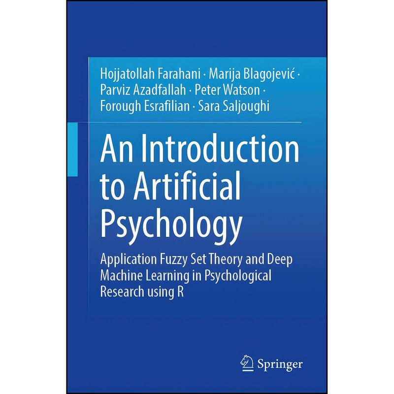 کتاب An Introduction to Artificial Psychology اثر جمعي از نويسندگان انتشارات Springer کتاب An Introduction to Artificial Psychology اثر جمعي از نويسندگان انتشارات Springer