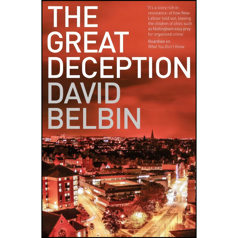 کتاب The Great Deception اثر David Belbin انتشارات Freight Books