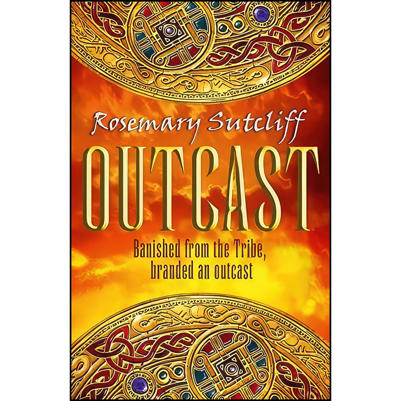 کتاب Outcast اثر Rosemary Sutcliff انتشارات Oxford University Press کتاب Outcast اثر Rosemary Sutcliff انتشارات Oxford University Press