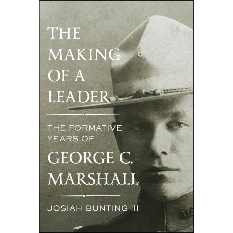 کتاب The Making of a Leader اثر Josiah Bunting انتشارات Knopf کتاب The Making of a Leader اثر Josiah Bunting انتشارات Knopf