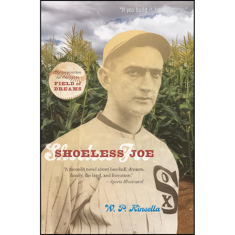 کتاب Shoeless Joe اثر Ray Kinsella and W. P. Kinsella انتشارات Turtleback Books