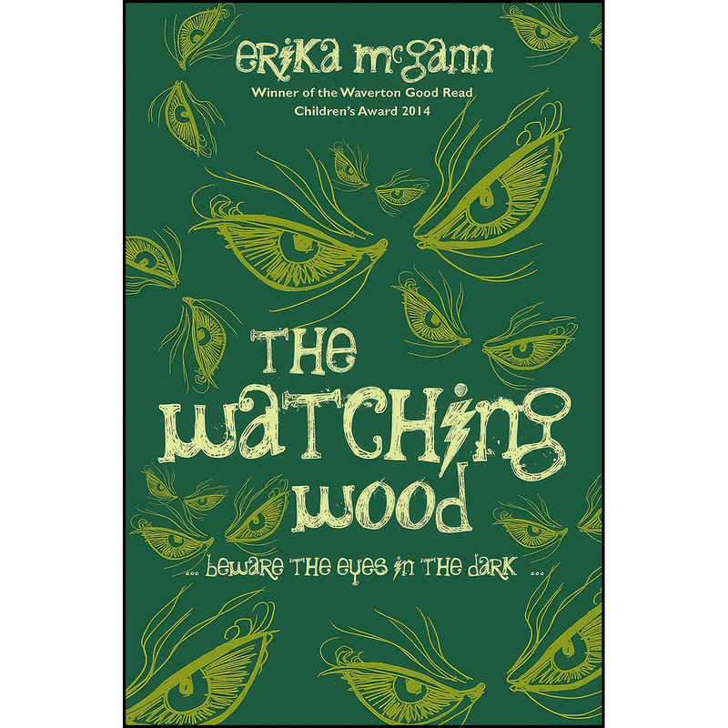 کتاب The Watching Wood اثر Erika McGann انتشارات The OBrien Press کتاب The Watching Wood اثر Erika McGann انتشارات The OBrien Press