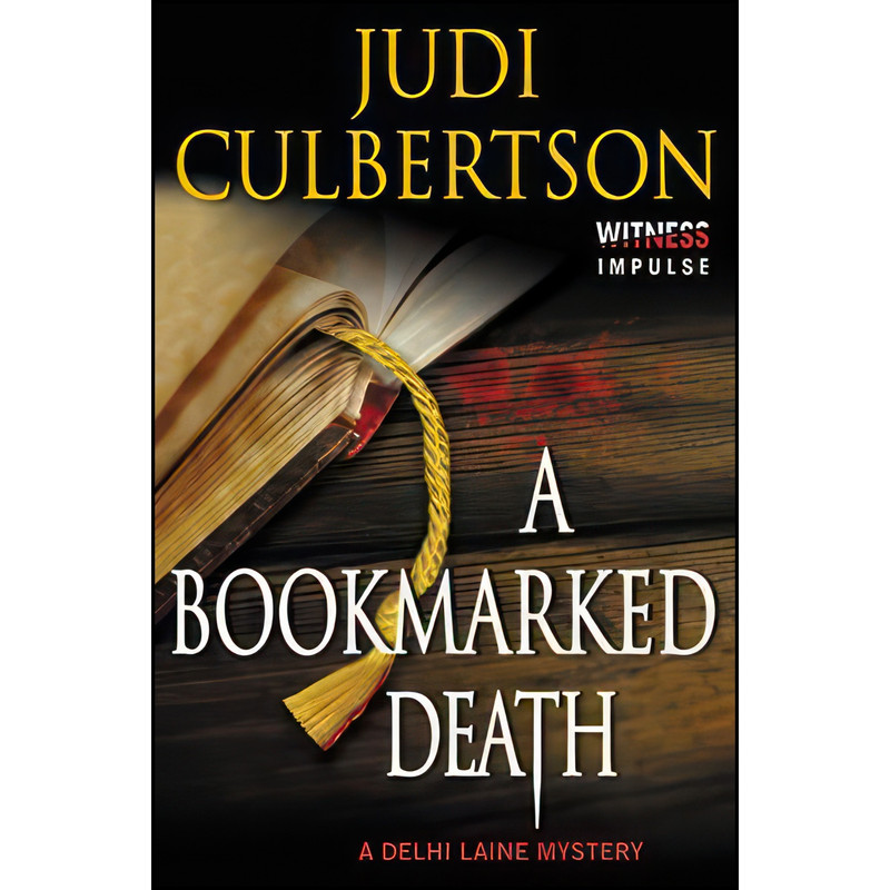 کتاب A Bookmarked Death اثر Judi Culbertson انتشارات Witness Impulse کتاب A Bookmarked Death اثر Judi Culbertson انتشارات Witness Impulse