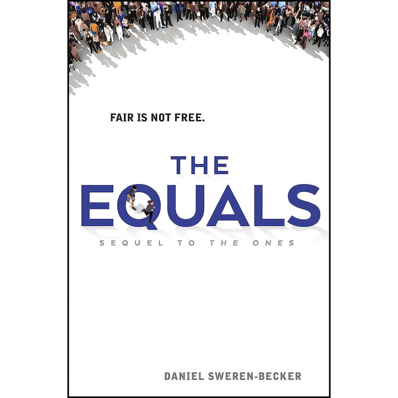 کتاب The Equals اثر Daniel Sweren-Becker انتشارات Imprint کتاب The Equals اثر Daniel Sweren-Becker انتشارات Imprint