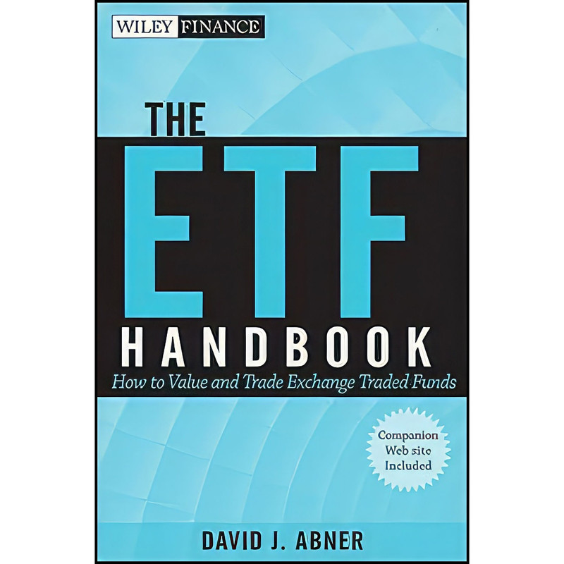 کتاب The ETF Handbook + website اثر David J. Abner انتشارات Wiley کتاب The ETF Handbook + website اثر David J. Abner انتشارات Wiley