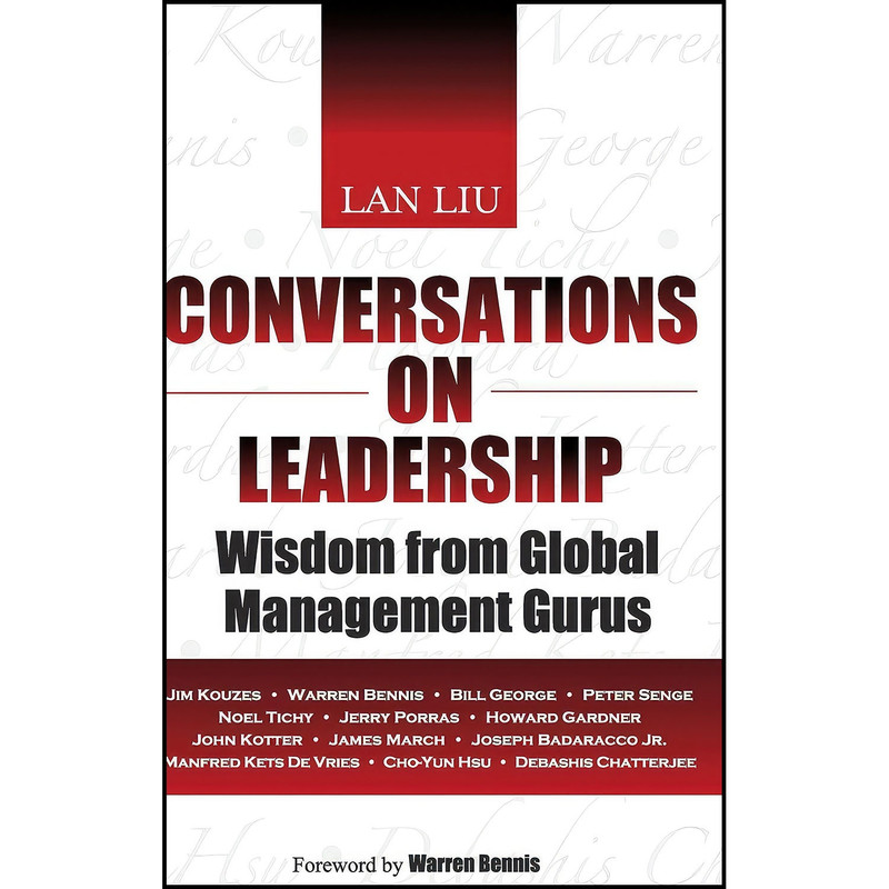 کتاب Conversations on Leadership اثر Lan Liu انتشارات Jossey-Bass کتاب Conversations on Leadership اثر Lan Liu انتشارات Jossey-Bass