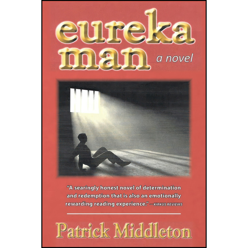 کتاب Eureka Man اثر Patrick Middleton انتشارات تازه ها