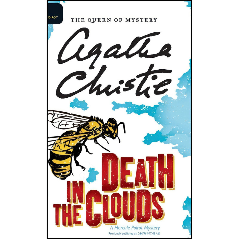 کتاب Death in the Clouds اثر Agatha Christie and Mallory (DM) انتشارات William Morrow and Company کتاب Death in the Clouds اثر Agatha Christie and Mallory (DM) انتشارات William Morrow and Company