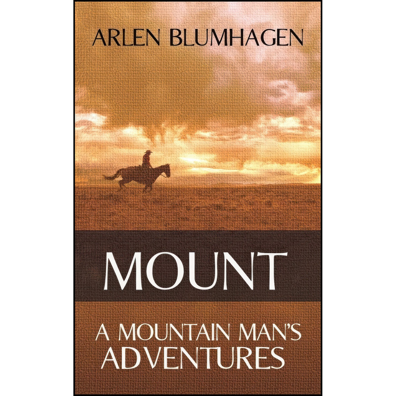 کتاب Mount اثر Arlen Blumhagen انتشارات Untreed Reads Publishing کتاب Mount اثر Arlen Blumhagen انتشارات Untreed Reads Publishing