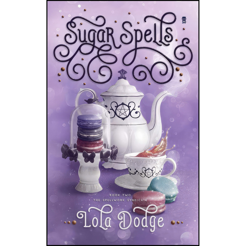 کتاب Sugar Spells اثر Lola Dodge انتشارات Ink Monster کتاب Sugar Spells اثر Lola Dodge انتشارات Ink Monster