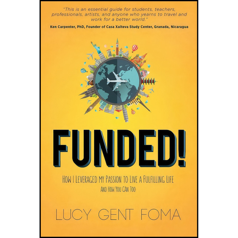 کتاب Funded! اثر Lucy Gent Foma انتشارات Morgan James Publishing کتاب Funded! اثر Lucy Gent Foma انتشارات Morgan James Publishing