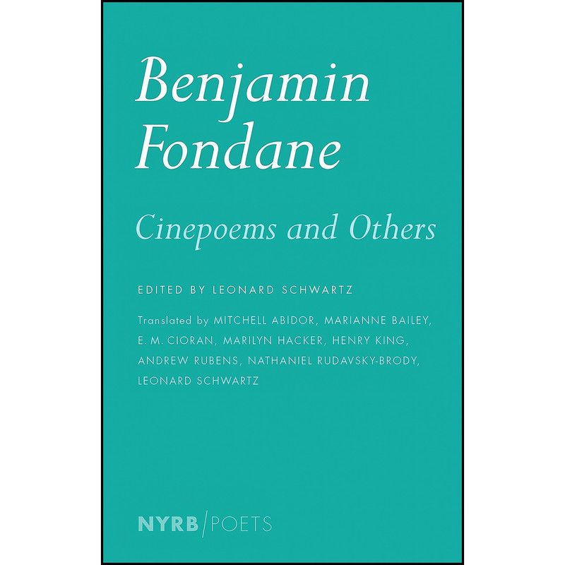 کتاب Cinepoems and Others اثر جمعي از نويسندگان انتشارات NYRB Poets