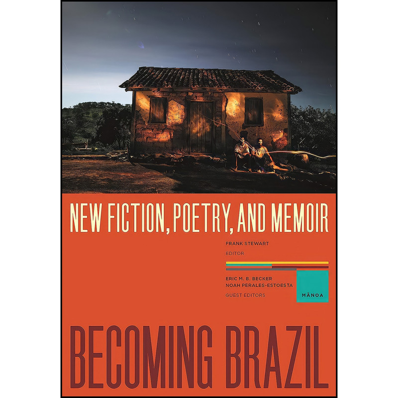 کتاب Becoming Brazil اثر جمعي از نويسندگان انتشارات University of Hawaii Press کتاب Becoming Brazil اثر جمعي از نويسندگان انتشارات University of Hawaii Press