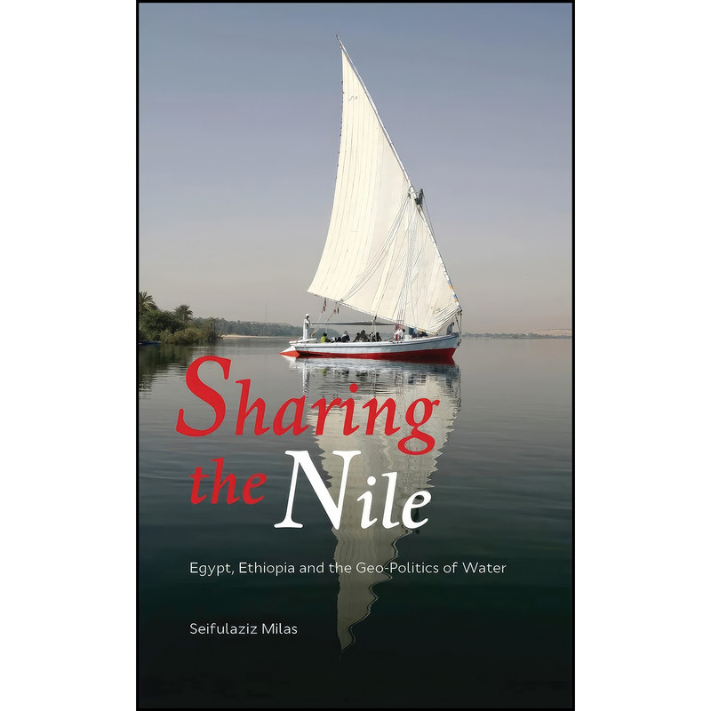 کتاب Sharing the Nile اثر Seifulaziz Leo Milas انتشارات Pluto Press کتاب Sharing the Nile اثر Seifulaziz Leo Milas انتشارات Pluto Press