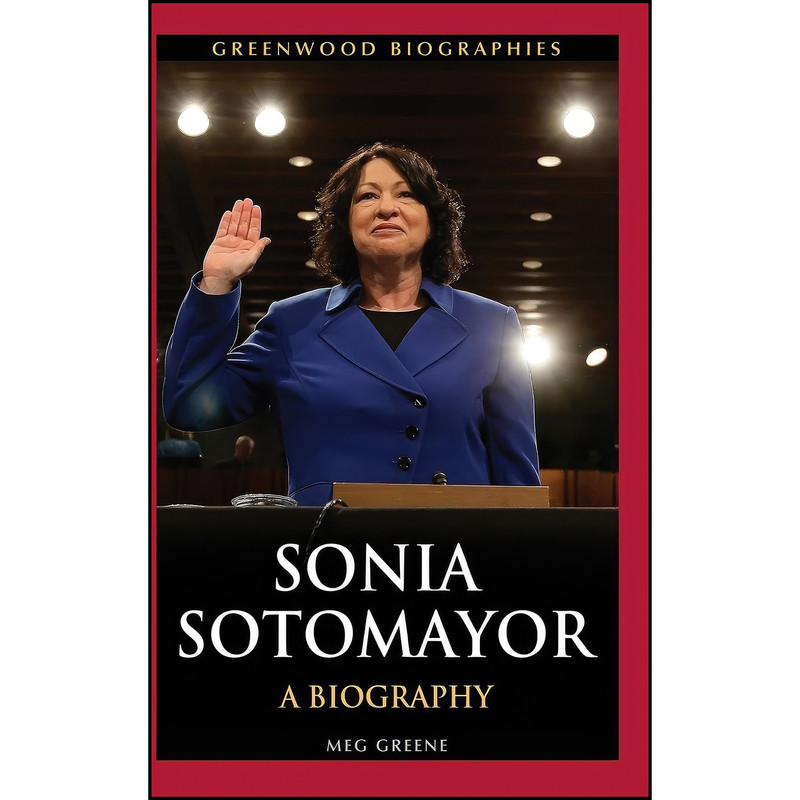 کتاب Sonia Sotomayor اثر Meg Greene انتشارات Greenwood