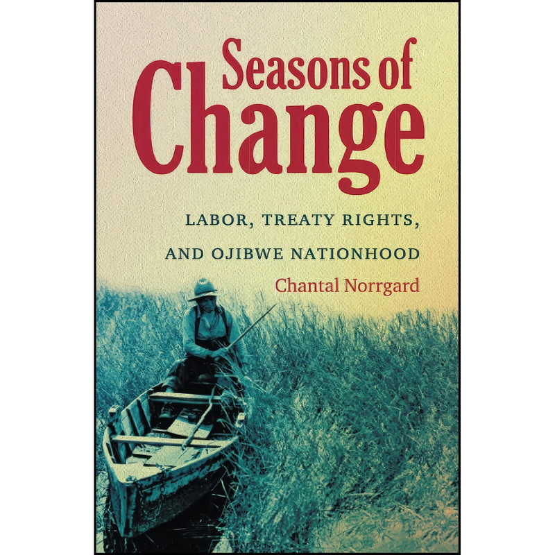 کتاب Seasons of Change اثر Chantal Norrgard انتشارات The University of North Carolina Press