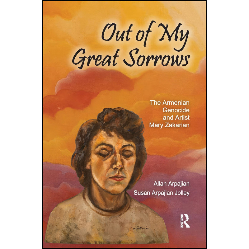 کتاب Out of My Great Sorrows اثر جمعي از نويسندگان انتشارات Routledge کتاب Out of My Great Sorrows اثر جمعي از نويسندگان انتشارات Routledge