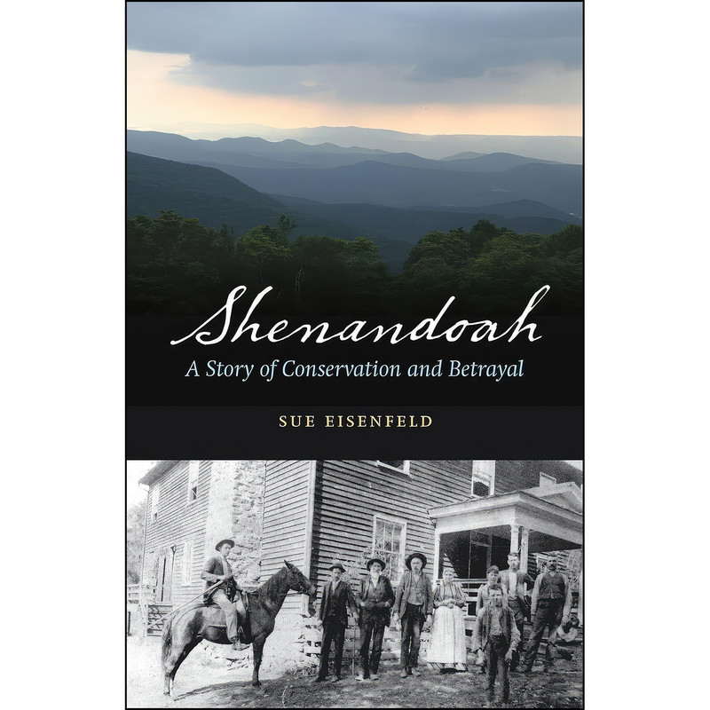 کتاب Shenandoah اثر Sue Eisenfeld انتشارات University of Nebraska Press کتاب Shenandoah اثر Sue Eisenfeld انتشارات University of Nebraska Press