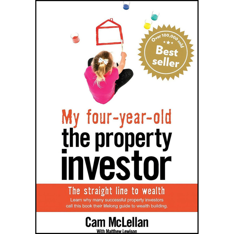 کتاب My-four-year-old the property investor اثر Cam McLellan and Matthew Lewison انتشارات Opencorp کتاب My-four-year-old the property investor اثر Cam McLellan and Matthew Lewison انتشارات Opencorp