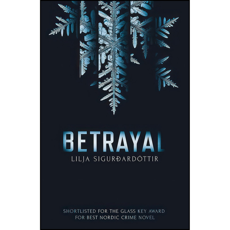 کتاب Betrayal اثر جمعي از نويسندگان انتشارات Orenda Books