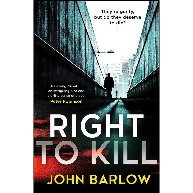 کتاب Right to Kill اثر John Barlow انتشارات HQ