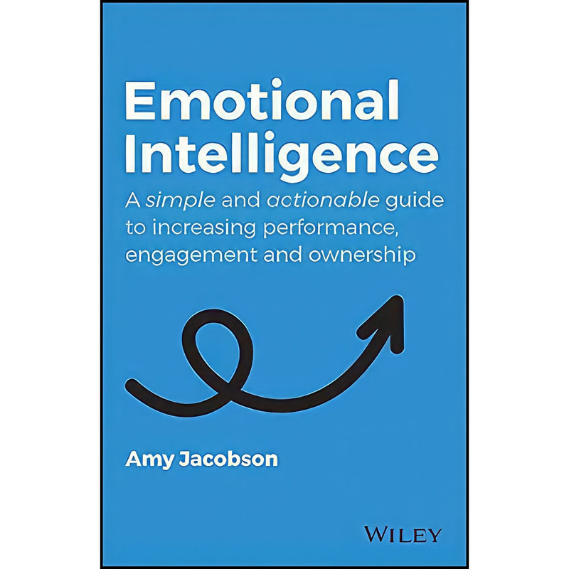 کتاب Emotional Intelligence اثر Amy Jacobson انتشارات Wiley کتاب Emotional Intelligence اثر Amy Jacobson انتشارات Wiley