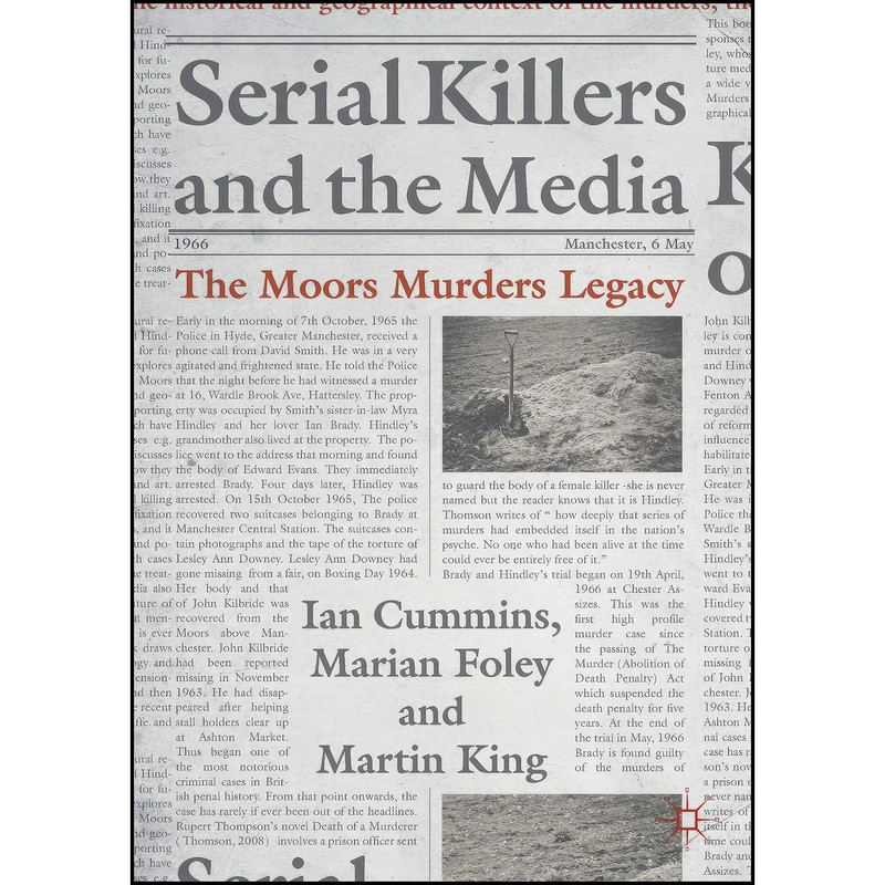کتاب Serial Killers and the Media اثر جمعي از نويسندگان انتشارات تازه ها