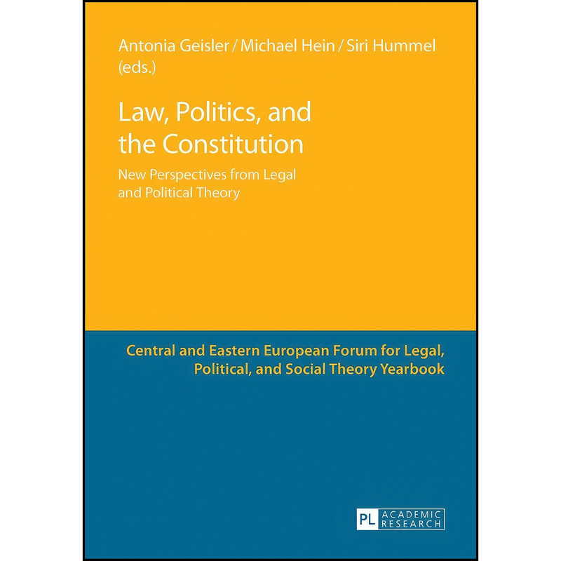 کتاب Law, Politics, and the Constitution اثر جمعي از نويسندگان انتشارات تازه ها کتاب Law, Politics, and the Constitution اثر جمعي از نويسندگان انتشارات تازه ها