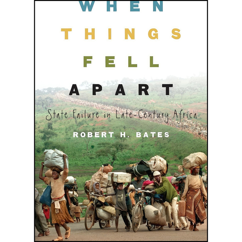 کتاب When Things Fell Apart اثر Robert H. Bates انتشارات Cambridge University Press