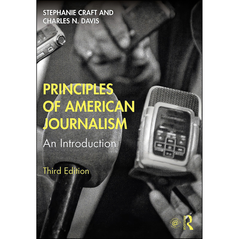 کتاب Principles of American Journalism اثر جمعي از نويسندگان انتشارات بله