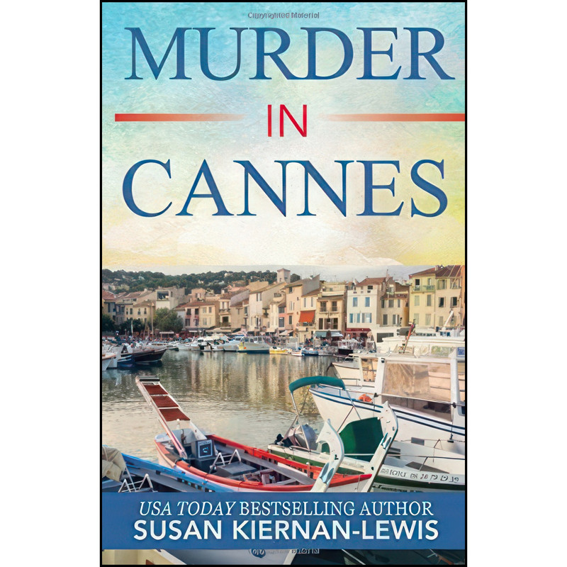کتاب Murder in Cannes اثر Susan Kiernan-Lewis انتشارات تازه ها