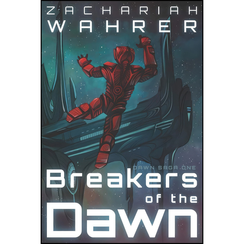 کتاب Breakers of the Dawn اثر Zachariah Wahrer انتشارات تازه ها کتاب Breakers of the Dawn اثر Zachariah Wahrer انتشارات تازه ها
